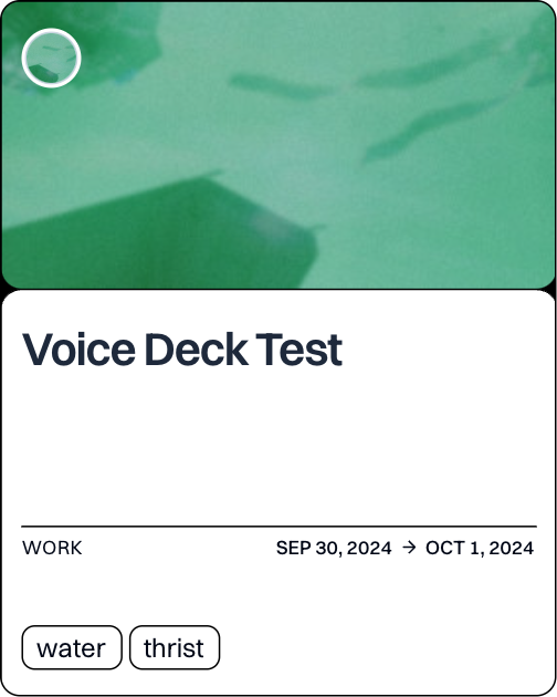 Voice Deck Test