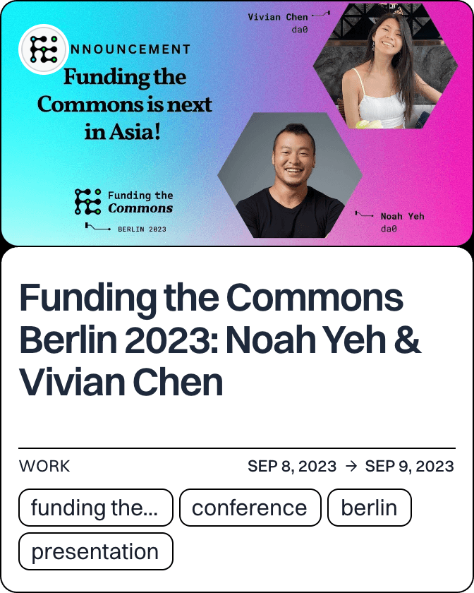 Funding the Commons Berlin 2023: Noah Yeh & Vivian Chen