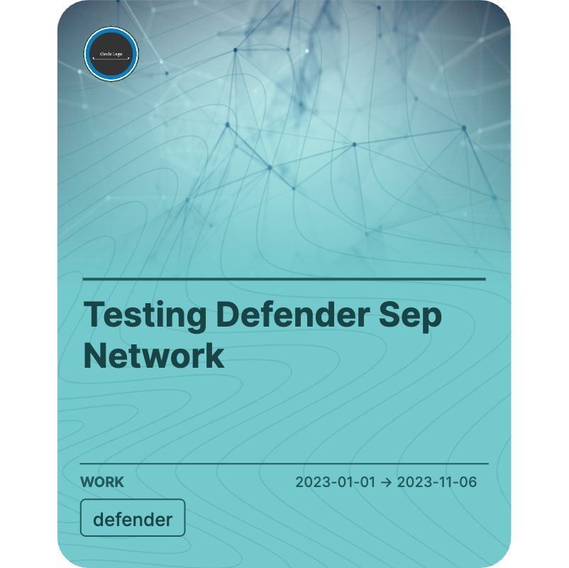 Testing Defender Sep Network