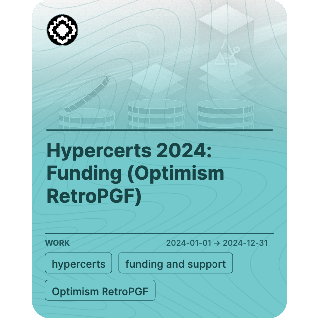 Hypercerts 2024: Funding (Optimism RetroPGF)