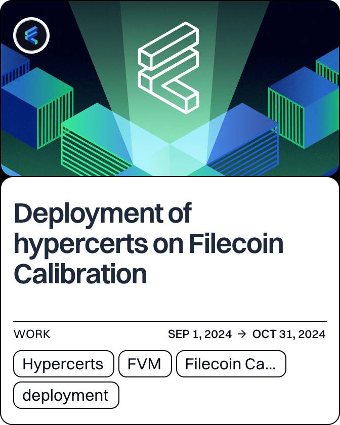 Deployment of hypercerts on Filecoin Calibration